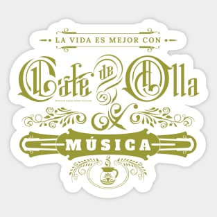 Cafe de olla y musica Sticker